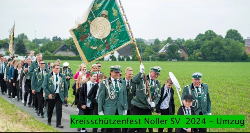 Kreisschützenfest Noller SV  2024 - Umzug