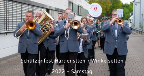 Schützenfest Hardenstten / Winkelsetten 2022 - Samstag